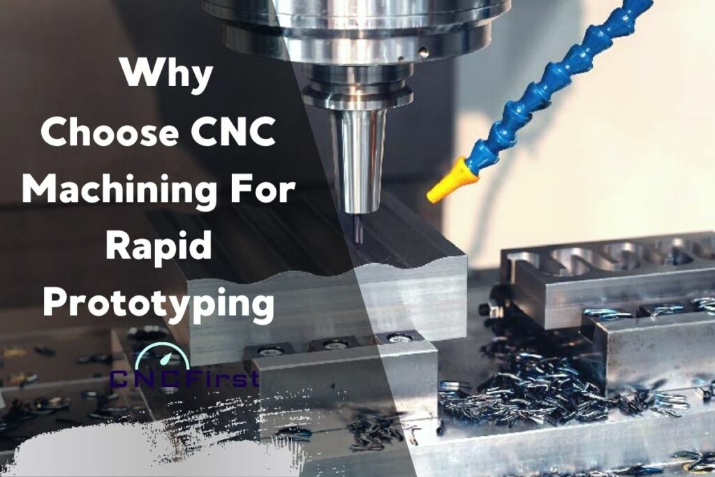 CNC prototype machining