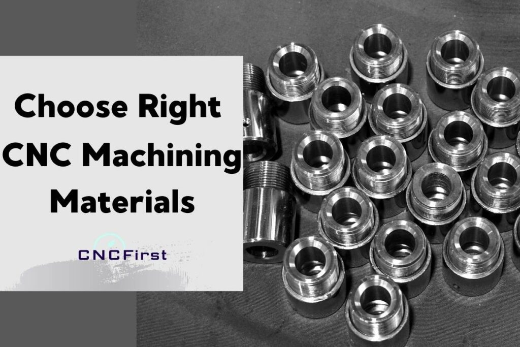 CNC machining materials