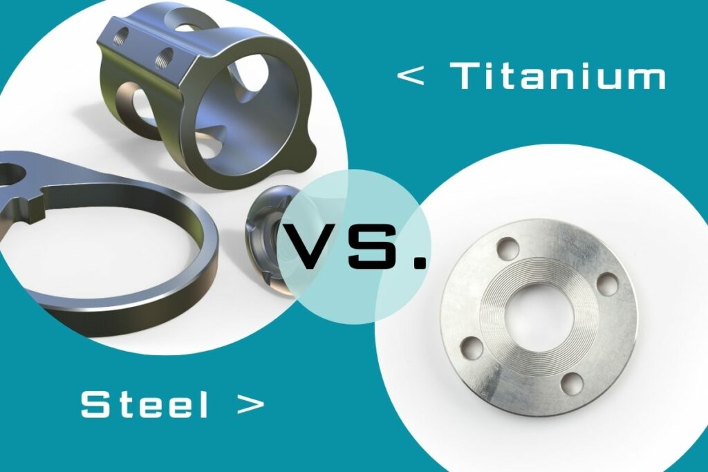 Titanium vs. Steel