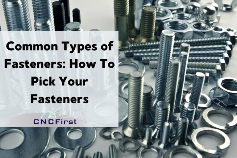Common Types of Fasteners How To Pick Your Fasteners