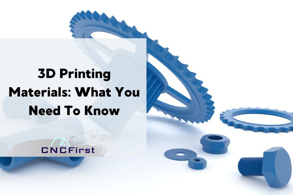 3D Printing Materials